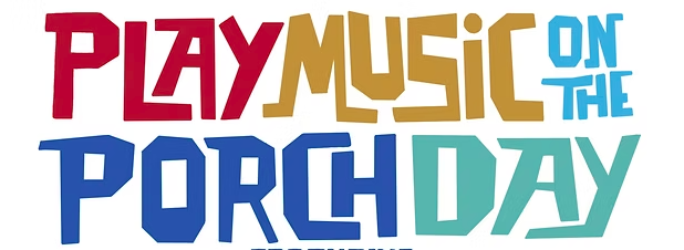 Play Music on the Porch Day